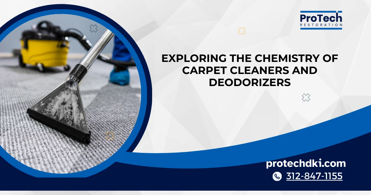 Exploring the Chemistry of Carpet Cleaners and Deodorizers: A Protech Restoration Insight